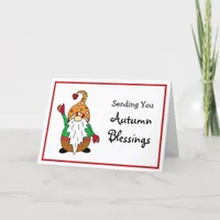 Sending you Autumn Blessings, Cute Fall Gnome  Card