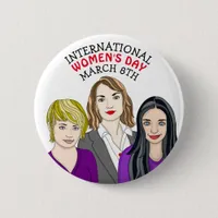 International Women's Day - March 8th  Button