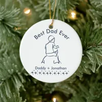 Best Dad Ever, Father holding son on  1-Photo  Ceramic Ornament