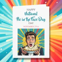 Happy Pie in the Face Day! | Nov 27th Card