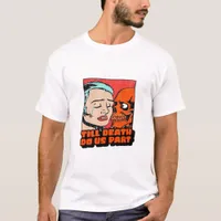 Until Death Do Us Part Classic T-Shirt