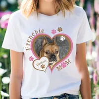 Frenchie Mom Bulldog Custom Photo Personalized T-Shirt