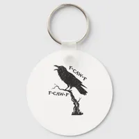F-Caw-F Crow Pun Funny Bird Cawing Grunge Creative Keychain
