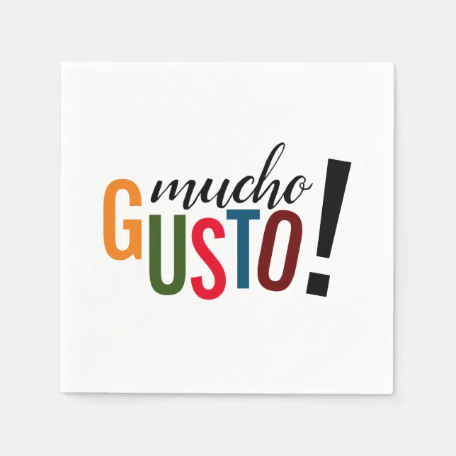 Colorful Mucho Gusto! Pleased to Meet You Napkins