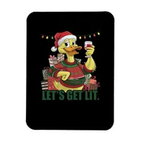 Christmas Duck, Let's Get Lit  Magnet