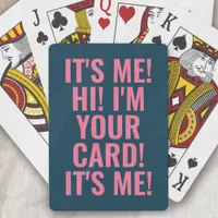 It's Me Hi I'm Your Card Blue Pink Funny