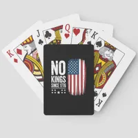 No Kings In America Since 1776 Independence Day Pa Poker Cards
