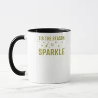 Tis The Season To Sparkle - Funny Sparkling Wine H Mug