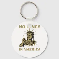 No Kings In America Statue Of  No Kings Day Protes Keychain