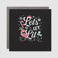 Let's Get Lit Adult Flamingo Funny Christmas Car Magnet
