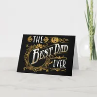 Vintage The Best Dad Ever black gold father's day Card