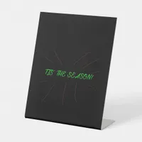 Tis Season Collection Graphic Minimal Clean Pedestal Sign