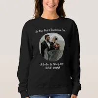 In My Era Our First Christmas Wedding Photo Quote Sweatshirt