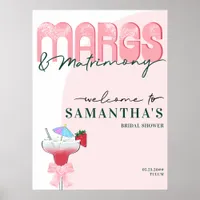 Margs Matrimony Tequila Bach Bridal Shower Welcome Poster