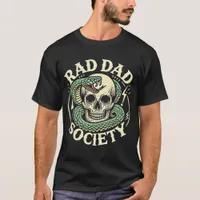 RAD DAD SOCIETY: Unstoppable Force T-Shirt