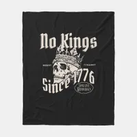 No Kings In America Since 1776 Patriotic Creative  Fleece Blanket