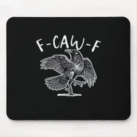 F-Caw-F Classic Retro Mouse Pad