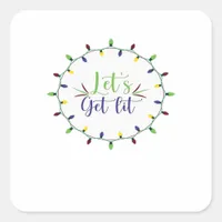 Let's Get Lit Funny Christmas Lights Festive Holid Square Sticker