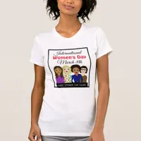 International Women's Day March 8th T-Shirt