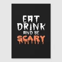 Eat Drink And Be Scary Funny Halloween Minimal Cle