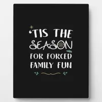 Tis The Season For Forced Essential Plaque