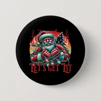 Let's Get Lit Santa Christmas Vibe Classic Button