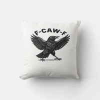 F-Caw-F Bird Lover’s Humorous Pun Stickers Essenti Throw Pillow
