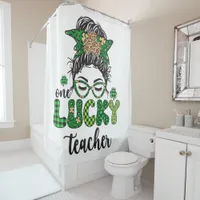 One Lucky Teacher - St. Patrick's Day Shower Curtain