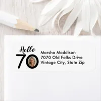 Hello 70 Custom Photo Birthday Return Address Label