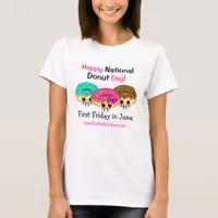 Happy National Donut Day  T-Shirt