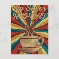 Retro Coffee Quote Poster - Sip Savor Repeat Postcard