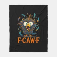 F-Caw-F Funny Messy Chicken Bird Rooster F-Caw-F M Fleece Blanket