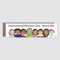 March 8th is International Women's Day Car Magnet