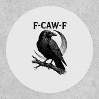 Funny F-Caw-F Crow Retro Graphic Patch