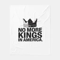 No More Kings In America Fleece Blanket