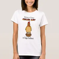 Funny Chicken Lady Humor T-Shirt