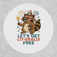 Let's Get Lit-erally Free Design - Fun Party Quote Patch
