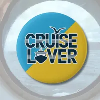 Cruise lover, cruiser badge, cruising holiday  button