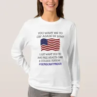 Proud Democrat Free Health Care American Flag T-Shirt