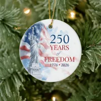 America's Semiquincentennial 250 Years Freedom Ceramic Ornament
