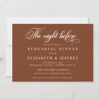 Rust Calligraphy The Night Before Rehearsal Dinner Invitation