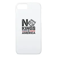 No Kings In America Baby Creative Style iPhone 8/7 Case