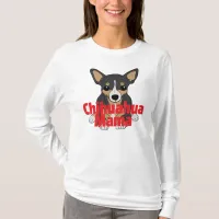 Chihuahua Mama Cute Black Tan T-Shirt