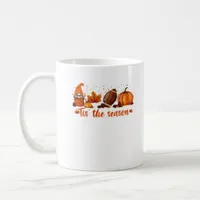 Tis The Season Fall Gnome Football Design Coffee Mug