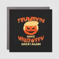 Trumpkin Make My Halloween Great Again Car Magnet