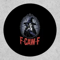 F-Caw-F Crow Funny Gothic Moon Bird Halloween Crea Patch
