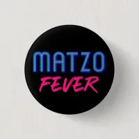  Matzo Fever Blue Pink 70s Disco Slogan Jewish  Button