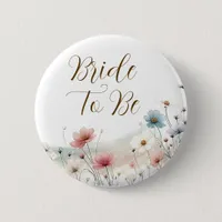 Bride To Be | Wildflower Bridal Shower Button