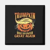 Trumpkin - Donald  Make Halloween Great Again  Magnet