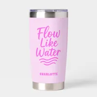 Motivational quote pink flow like water yoga insulated tumbler